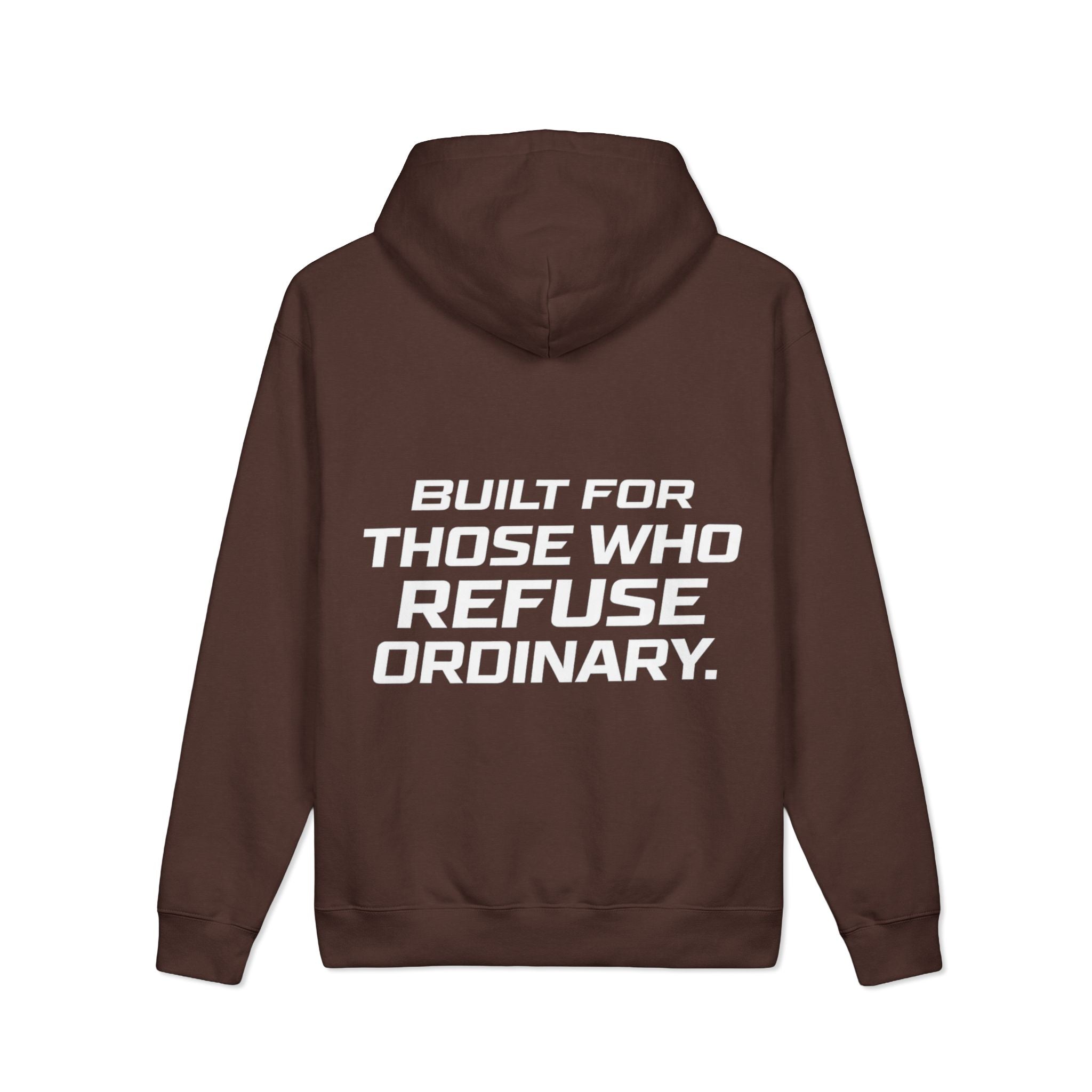 Refuse Ordinary (Hooded Sweatshirt)